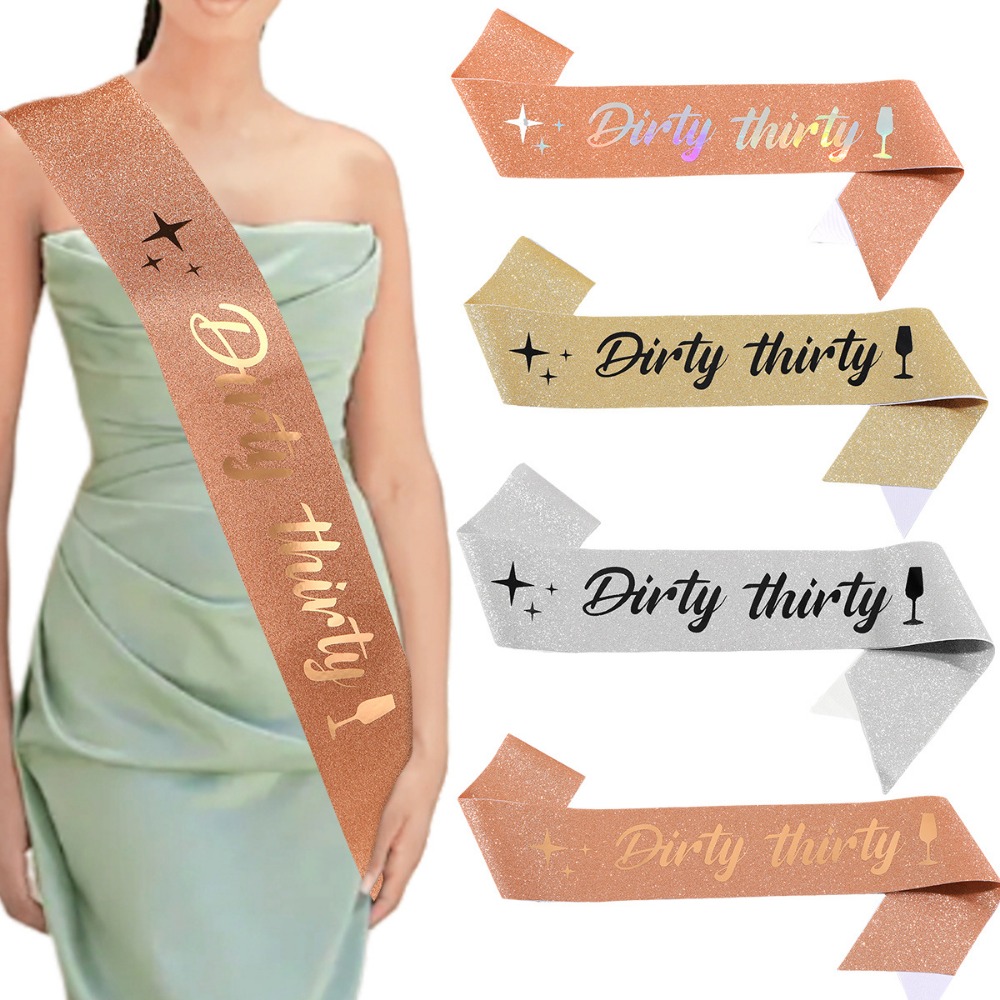 Bride Tribe Sash - 여성용 반짝이는 새틴 더티 30 새시,
